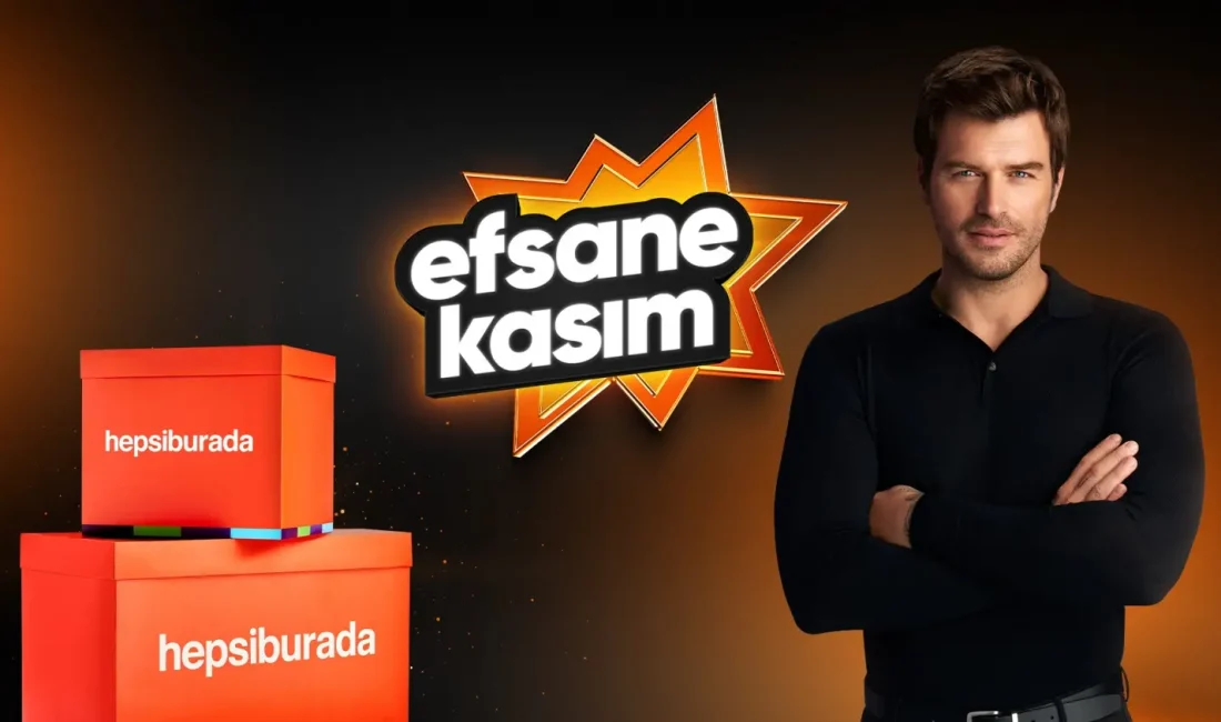  E-ticaret platformu Hepsiburada, Kasım ayı kampanya dönemi öncesinde tüketicilerin