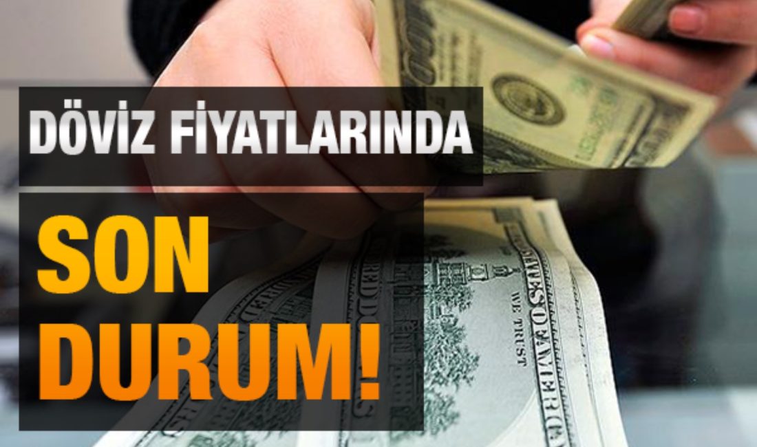 Döviz kuru güne nasıl başladı? Dolar kuru ne kadar oldu?