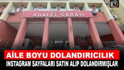 Kocaeli ‘de Instagram üzerinden kredi verme vaadiyle kişiyi dolandıran aile