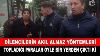 Dilencilerin akıl almaz yöntemleri  Paraları sakladığı yer görenleri şok