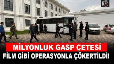 Milyonluk gasp olaylarını gerçekleştiren zanlılar, Kocaeli polisinin operasyonu neticesinde yakayı