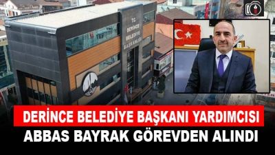 Derince’de Abbas Bayrak görevden alındı. Derince Belediye Başkanı Zeki Aygün’ün