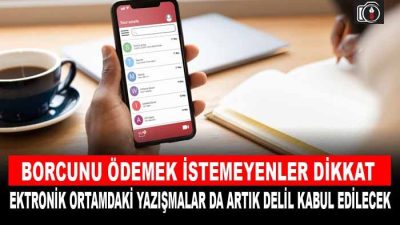 Ektronik ortamdaki yazışmalar da artık delil kabul edilecek Alacak davalarında