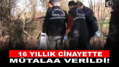 Kocaeli’de 16 yıl önce kaybolan Mahmut Şahin’in cinayete kurban gittiği