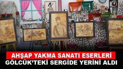 Gölcük’te boya kullanılmadan ahşap yakma tekniği ile oluşan resimlerden sergi