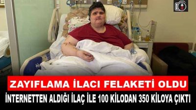 Zayıflama ilacı felaketi oldu. zayıflamak için internetten ilaç alan Gül