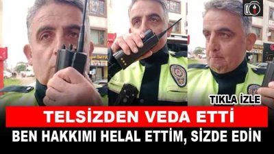 Emekli olan polis memuru telsizden helallik istedi.  Gölcük ilçesinde
