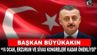 Başkan Büyükakın’dan 16 Ocak mesajı | Başkan Büyükakın,16 Ocak Basın