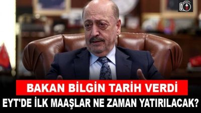 Bakan Bilgin o tarihi verdi | Çalışma ve Sosyal Güvenlik