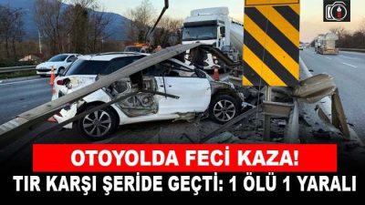Otoyolda feci kaza: 1 ölü 1 yaralı | Anadolu Otoyolu