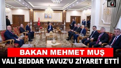 Bakan Muş’tan Vali Yavuz’a ziyaret |  Ticaret Bakanı Mehmet