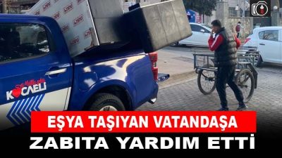 Kocaeli zabıtası vatandaşın yanında | Büyükşehir Belediyesi Zabıta ekipleri, evine