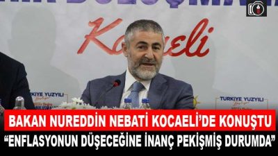 Bakan Nureddin Nebati Kocaeli’de | “Türkiye Yüzyılı Başlıyor, 2023’e Doğru