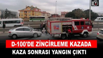 D-100’de zincirleme kaza sonrası yangın çıktı. Gebze ilçesi D-100 Karayolu’nda