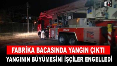 İzmit’te fabrika bacasında yangın çıktı, yangın, fabrika çalışanlarının müdahalesiyle kısa