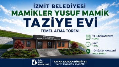 İzmit Belediyesi Tüysüzler Mahallesi’nde inşa edilecek Mamikler Yusuf Mamik Taziye