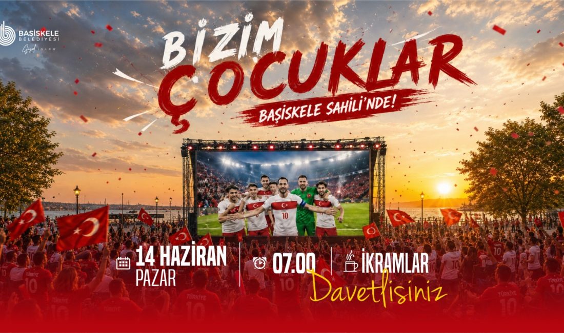 Başiskele Belediyesi, Dünya Kupası'nın açılış karşılaşmasını vatandaşlarla birlikte izlemek için