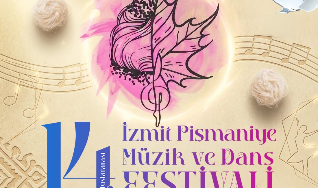 İzmit Belediyesi, bu yıl 14.’sünü düzenleyeceği Uluslararası İzmit Pişmaniye Müzik