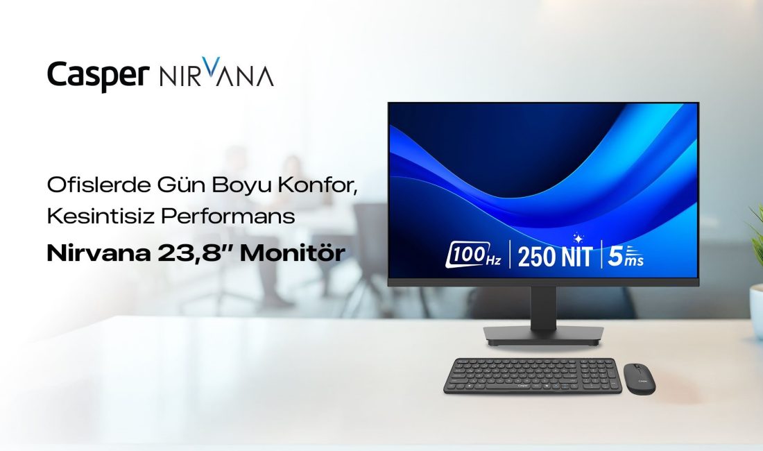 Casper’ın yeni geniş ekranlı monitörü Nirvana 23.8'', kurumsal çalışma ortamlarının