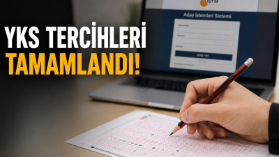 2026 Yükseköğretim Kurumları Sınavı (YKS) kapsamında üniversite tercih süreci tamamlandı.