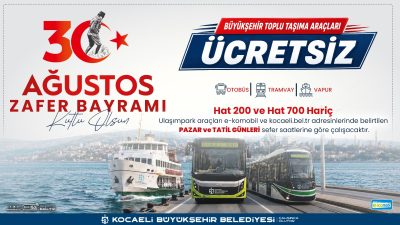 Kocaeli Büyükşehir Belediyesi, 30 Ağustos Zafer Bayramı dolayısıyla tramvay, otobüs