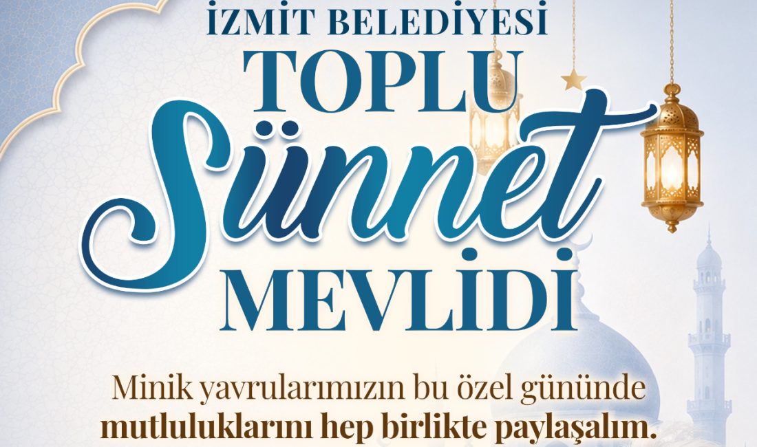 İzmit Belediyesi, çocukların sünnet mutluluğunu paylaşmak ve ailelerin heyecanına ortak